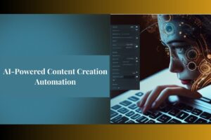 AI-Powered Content Creation Automation